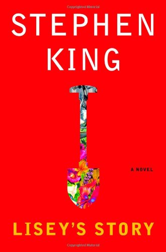 Lisey's Story by Stephen King