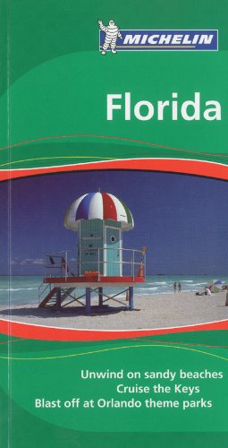 Michelin Green Guide Florida (Green Guide/Michelin) by Michelin