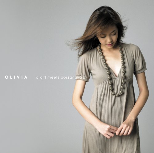 release "a girl meets bossa nova 2" by olivia ong - musicbrainz