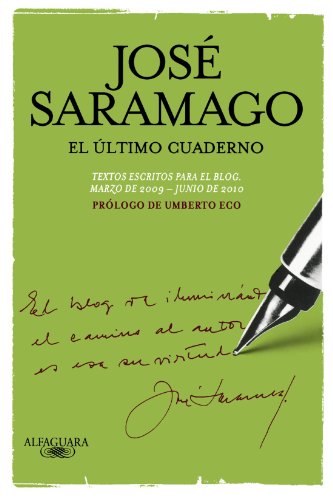 El último cuaderno (Spanish Edition) by José Saramago