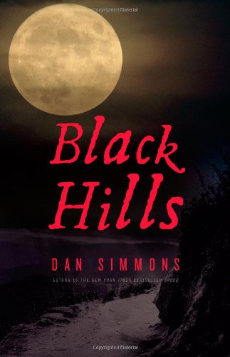 Black Hills: A Novel by Dan Simmons