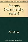 Storms: The Reason Why