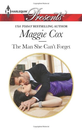 The Man She Can't Forget by Maggie Cox