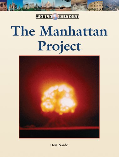 Manhattan Project (World History) by Greenhaven Press Editor