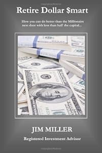 Retire Dollar $mart by Jim Miller