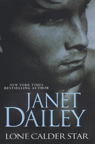 Lone Calder Star by Janet Dailey
