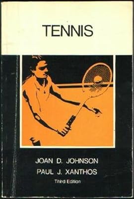 Tennis (Physical Education Activities Series), 3rd Edition