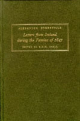 Letters from Ireland During the Famine of 1847