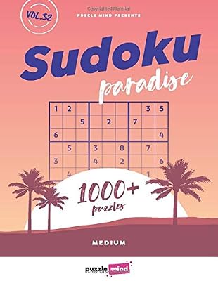Sudoku Paradise vol.32: 1000+ Sudoku MEDIUM Puzzles For Kids and Adults