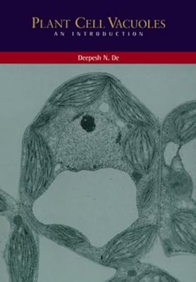 Plant Cell Vacuoles: An Introduction