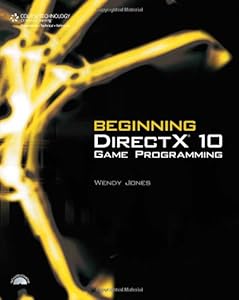 Beginning DirectX 10 Game Programming