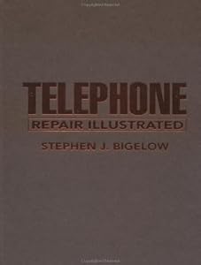 Telephone Repair Illustrated by Stephen J. Bigelow