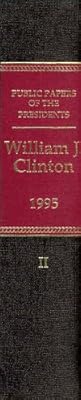 Public Papers of the Presidents of the United States, William J. Clinton, 1995, Book 2, July 1 to December 31, 1995