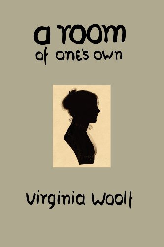 A Room of One's Own by Virginia Woolf