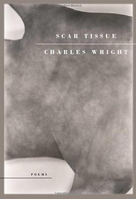 Scar Tissue: Poems