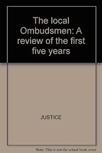 The local Ombudsmen: A review of the first five years