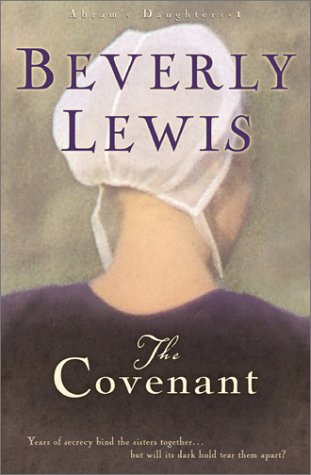The Covenant (Abram's Daughters) by Beverly Lewis