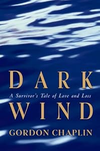 Dark Wind: A Survivor's Tale of Love and Loss