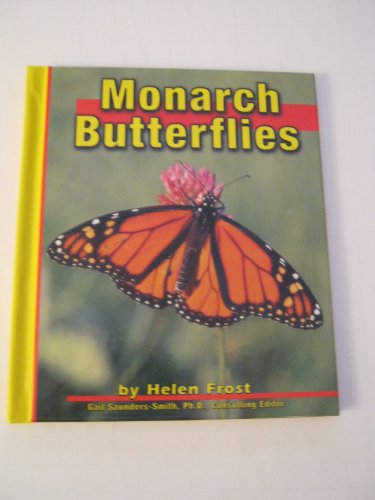 Monarch Butterflies (Pebble Books) by Helen