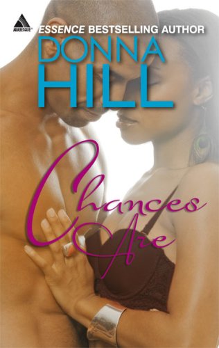 Chances Are (Arabesque) by Donna Hill