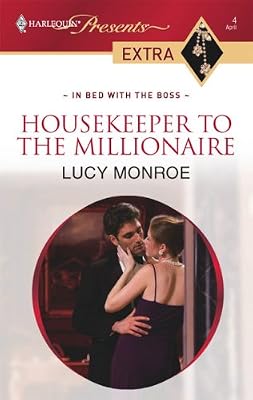 Housekeeper To The Millionaire (Harlequin Presents Extra (Unnumbered))