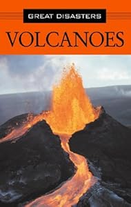 Great Disasters - Volcanoes (paperback edition)
