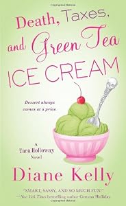 Death, Taxes, and Green Tea Ice Cream