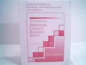Instructor's Manual, Test Bank, and Computer Guide to Accompany Ten Steps to Improving College Reading Skills