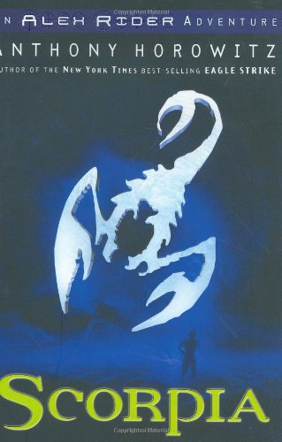 Scorpia (Alex Rider) by Anthony Horowitz