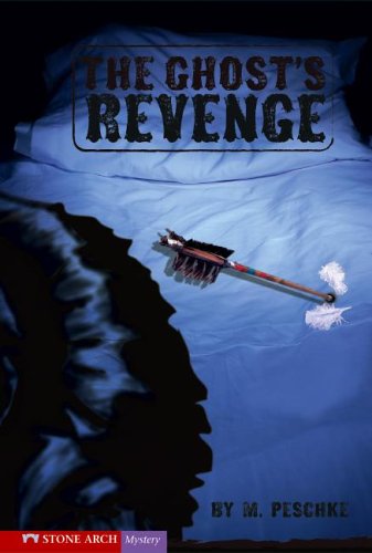 The Ghost's Revenge (Vortex Books) by Marci Peschke