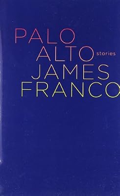 Palo Alto: Stories