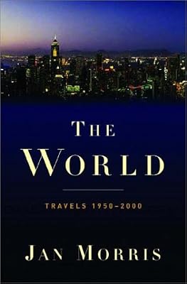 The World: Travels 1950-2000