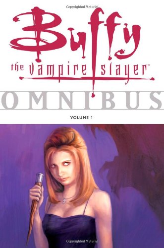 Buffy the Vampire Slayer Omnibus, Vol. 1 by Eric Powell