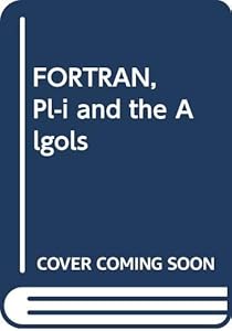 Fortran, PL/I, and the algols
