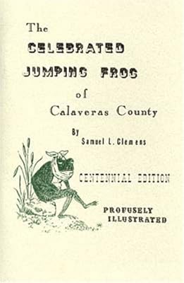 The Celebrated Jumping Frog of Calaveras County