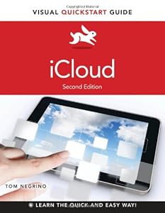 iCloud: Visual QuickStart Guide