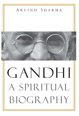 Gandhi: A Spiritual Biography