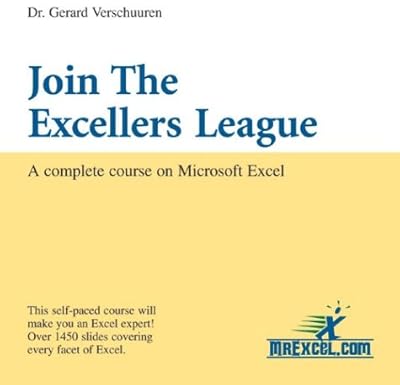Join the Excellers League: A Complete Course on Microsoft Excel (Visual Training series)