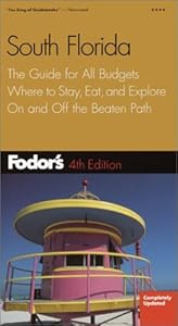 Fodor's South Florida 4th ed. by Fodor's