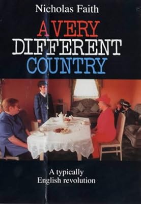 A Very Different Country: A Typically English Revolution