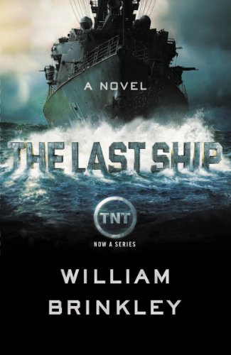 The Last Ship: A Novel by Walter Jon Williams