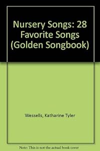 Nursery Songs: 28 Favorite Songs
