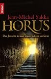 Horus: Das Jenseits ist nur einen Schritt entfernt - Jean-Michel Sakka