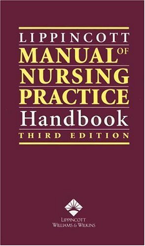 Lippincott Manual of Nursing Practice Handbook by Sandra M. Nettina