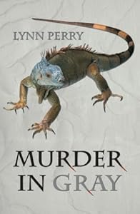 Murder in Gray by Lynn Perry