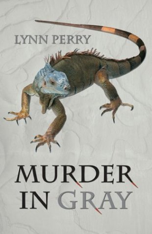 Murder in Gray by Lynn Perry