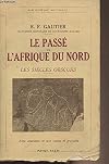 Passé de l'Afrique du Nord, Le: les siècles obscurs