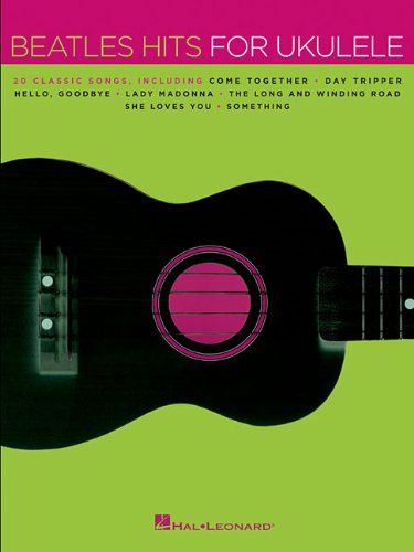 Beatles Hits for Ukulele by The Beatles