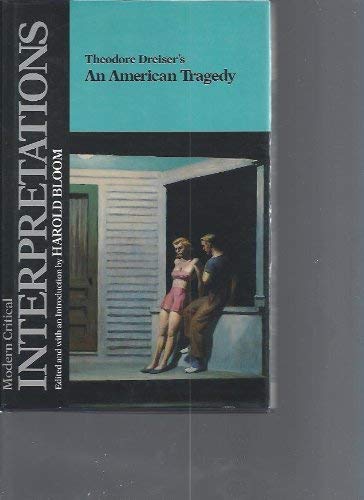 Theodore Dreiser's an American Tragedy (Bloom's Modern Critical Interpretations) by Harold Bloom