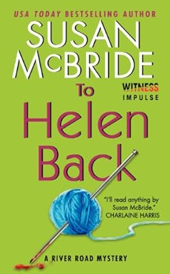 To Helen Back: A River Road Mystery